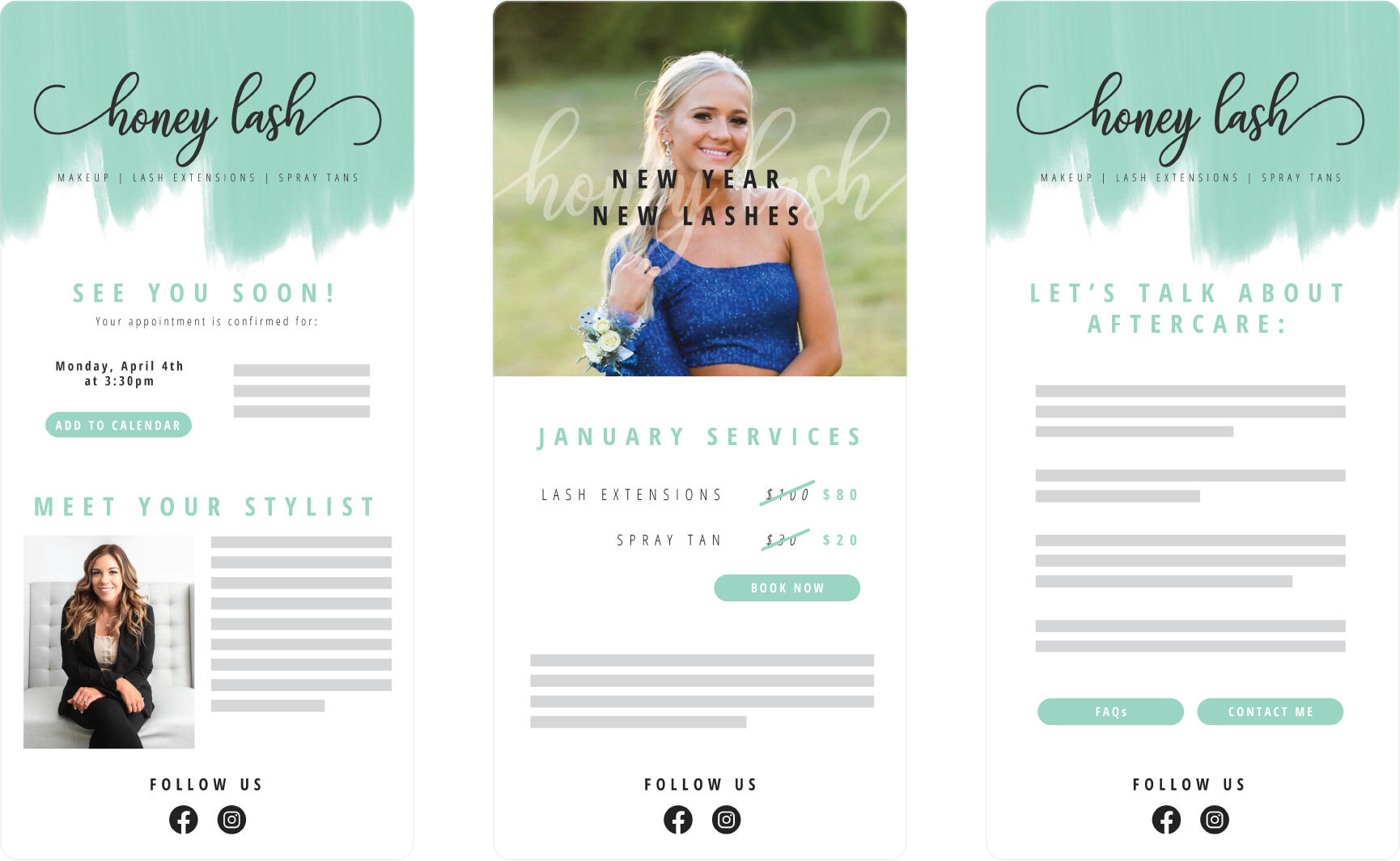 Examples of the email templates produced for Honey Lash. The first shows an appointment confirmation email, the second a promotional email for a sale, and the third is an aftercare client information email.